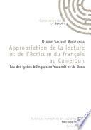 Appropriation de la lecture et de l'écriture du français au Cameroun