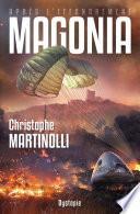 APRES L'EFFONDREMENT · Tome 2 : Magonia
