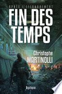APRES L'EFFONDREMENT · Tome 3 : Fin des temps