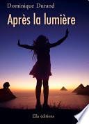 Après la lumière