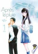 Après la pluie - Tome 1
