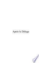 Après le Déluge