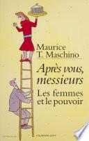 Après vous, Messieurs