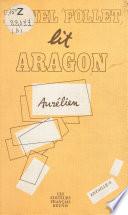 Aragon, le fantasme et l'histoire : Incipit et production textuelle dans «Aurélien»