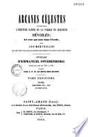 Arcanes célestes de l'écriture sainte ou parole du Seigneur dévoilés...