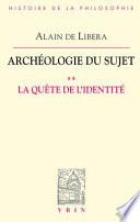 Archéologie du sujet