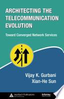 Architecting the Telecommunication Evolution