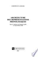 Architecture des représentations phonologiques