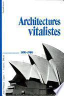 Architectures vitalistes, 1950-1980