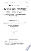 Archives d'anthropologie criminelle, de criminologie et de psychologie normale et pathologique