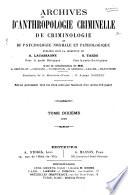Archives d'anthropologie criminelle, de criminologie et de psychologie normale et pathologique