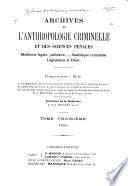 Archives d'anthropologie criminelle, de criminologie et de psychologie normale et pathologique