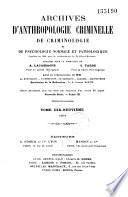 Archives d'anthropologie criminelle, de médecine légale et de psychologie normale et pathologique