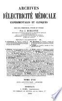 Archives d'électricité médicale expérimentales et cliniques
