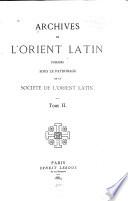 Archives de lO̕rient latin
