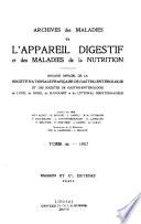 Archives des maladies de l'appareil digestif et des maladies de la nutrition
