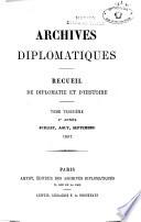 Archives diplomatiques; recueil mensuel de diplomatie, d'histoire et de droit international