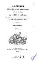 Archives historiques et litteraires du nord de la France et du midi de la Belgique