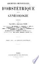 Archives mensuelles d'obstétrique et de gynécologie