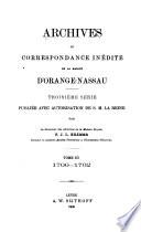 Archives ou correspondance inédite de la maison d'Orange-Nassau: sér. I. 1689-1697