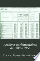Archives parlementaires de 1787 à 1860