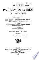 Archives parlementaires de 1787 à 1860