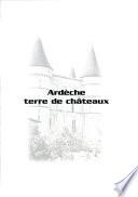 Ardèche, terre de châteaux