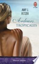 Ardeurs tropicales