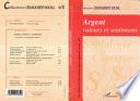 Argent, valeurs et sentiments