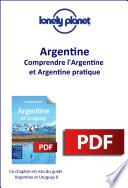 Argentine et Uruguay - Comprendre l'Argentine et Argentine pratique