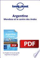 Argentine et Uruguay - Mendoza et le centre des Andes