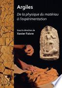 Argiles : De la physique du matériau à l’expérimentation