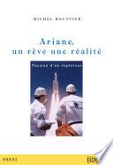 Ariane : un rêve, une réalité
