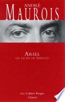 Ariel ou la vie de Shelley