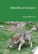 Aristide et la louve