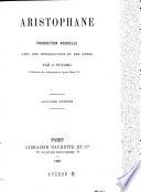 Aristophane. Traduction nouvelle avec une introduction et des notes par C. Poyard. 7me ed