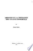 Aristote et la théologie des vivants immortels