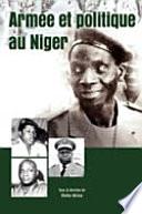 Armee et politique au Niger