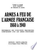 Armes à feu de l'armée française, 1860 à 1940