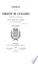 Armorial de la Noblesse de Languedoc. Généralité de Toulouse. tom. 1