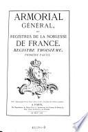 Armorial general de la France. - Paris, Collombat 1738-