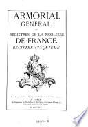 Armorial general de la France. - Paris, Collombat 1738-
