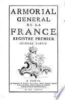 Armorial general de la France. - Paris, Collombat et Prault 1738-