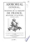 Armorial général, ou Registres de la noblesse de France: 4e registre, Malart-De Vanolles, table