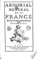 Armorial général, ou Registres de la noblesse de France