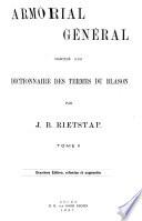 Armorial général précédé d'un dictionnaire des termes du blason