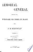 Armorial général précédé d'un dictionnaire des termes du blason