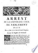 Arrest de la souveraine cour de parlement d'Aix. Du 15. Juin 1716. dans la Grand-Chambre. Extrait des Registres de Parlement