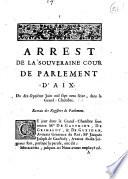 Arrest de la souveraine cour de parlement d'Aix. Du dix-septiéme Juin mil sept cens seize, dans la Grand-Chambre. Extrait des Registres de Parlement