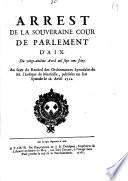 Arrest de la souveraine cour de parlement d'Aix. Du vingt-uniéme Avril mil sept cens seize. Au sujet du Recüeil des Ordonnances Synodales de M. l'Evêque de Marseille, publiées en son Synode le 18. Avril 1712